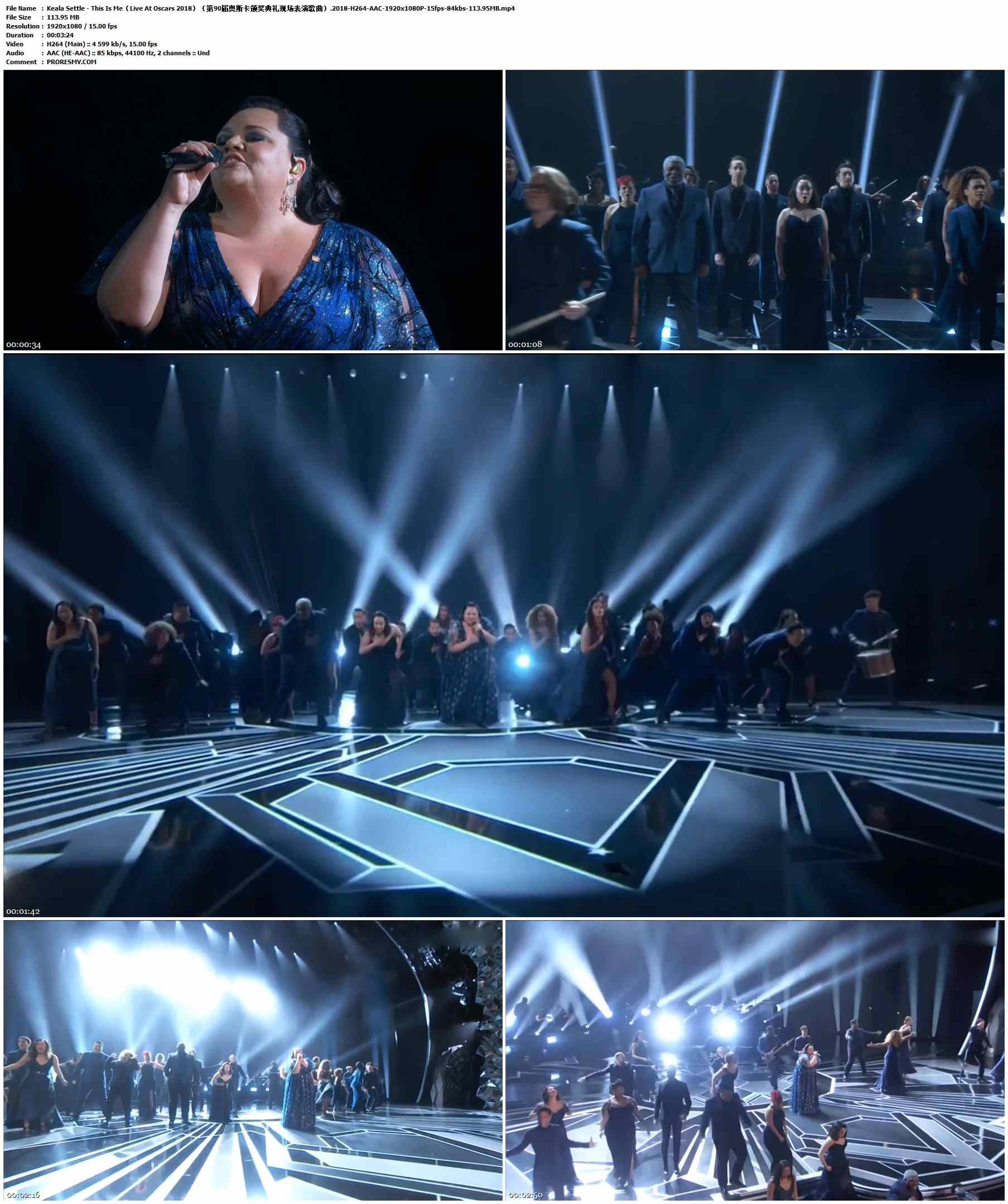 Keala Settle - This Is Me（Live At Oscars 2018）（第90届奥斯卡颁奖典礼现场表演歌曲）.2018-H264-AAC-1920x1080P-15fps-84kbs-113.95MB官方MV_高清MV